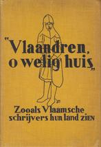 Vlaanderen, o welig huis, Boeken, Geschiedenis | Stad en Regio, Gelezen, Ophalen of Verzenden