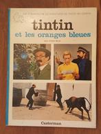kuifje hergé tintin et les oranges bleues  1ste druk, Boeken, Zo goed als nieuw, Eén stripboek, Verzenden