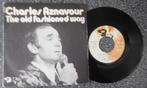 Charles Aznavour - the old fashioned way (vanaf € 1,75), Ophalen of Verzenden