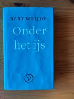 Onder het ijs, Gelezen, Ophalen of Verzenden, Bert Weijde, Nederland
