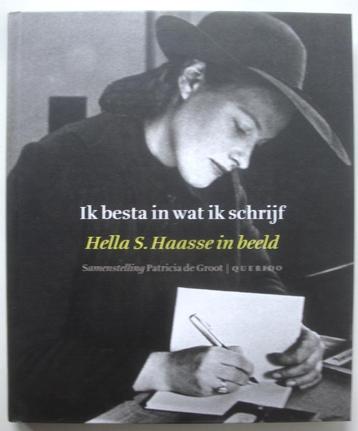 Patricia de Groot Ik besta in wat ik schrijf Hella S. Haasse