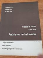 Claude le Jeune - Fantasie voor vier instrumenten blokfluit, Muziek en Instrumenten, Bladmuziek, Gebruikt, Overige instrumenten