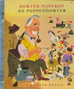 Gouden boekje nr. 36: Dokter Pijpekop de poppendokter (1952), Gelezen, Fictie algemeen, Jongen of Meisje, 4 jaar