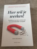 Hier wil je werken! Ron Friedman, Ophalen of Verzenden, Gelezen, Ron Friedman