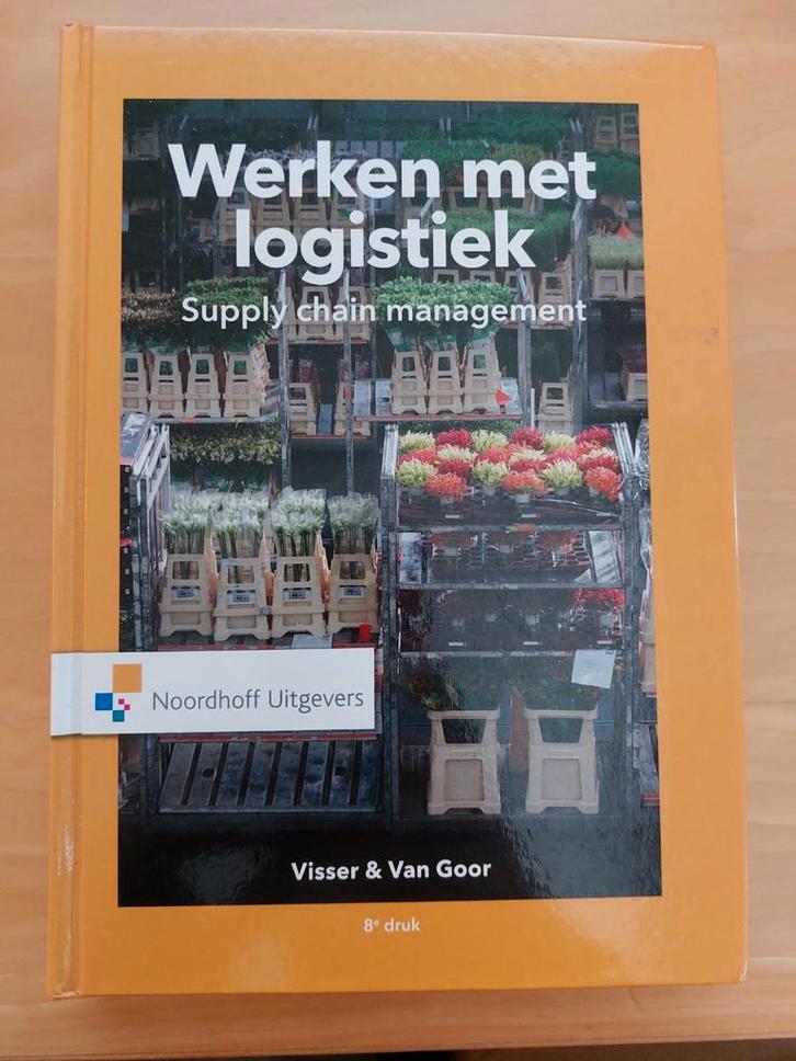 Werken met Logistiek - Visser & Van Goor, Boeken, Economie, Management en Marketing, Zo goed als nieuw, Management, Ophalen of Verzenden