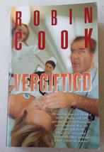 Vergiftigd - Robin Cook ,thriller, Boeken, Ophalen of Verzenden, Zo goed als nieuw, Robin Cook