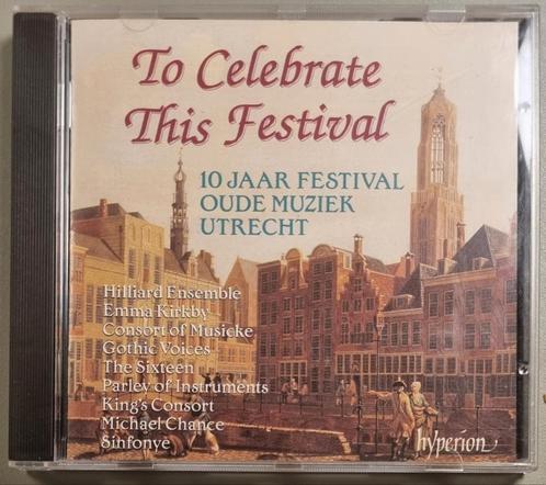 To Celebrate This Festival: 10 jaar oude muziek Utrecht, Cd's en Dvd's, Cd's | Klassiek, Gebruikt, Ophalen of Verzenden
