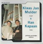 CD: Klaas Jan Mulder (orgel) en Han Kapaan (hobo) geestelijk, Ophalen of Verzenden, Zo goed als nieuw, Koren of Klassiek