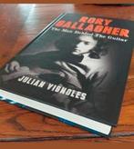 Rory Gallagher-The man behind the guitar  bio.  hardcover, Kunst en Cultuur, Nieuw, Ophalen of Verzenden, Julian Vignoles