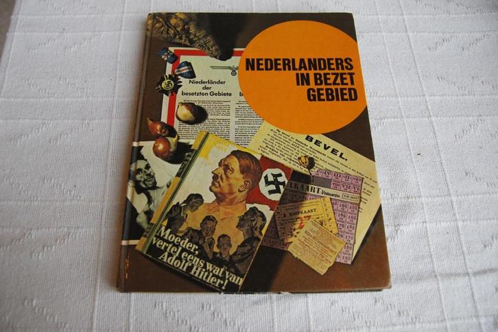 Nederlanders in bezet gebied, Boeken, Oorlog en Militair, Gelezen, Tweede Wereldoorlog, Ophalen of Verzenden