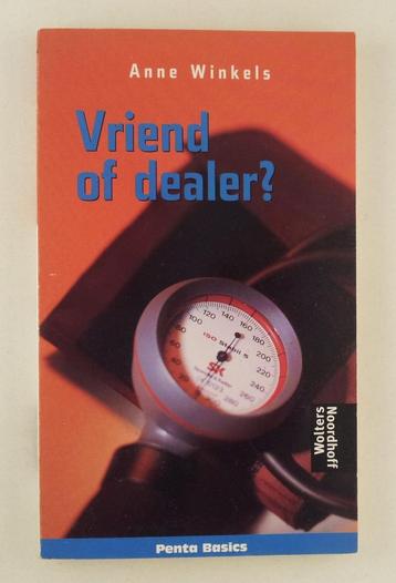 Winkels, Anne - Vriend of dealer? / Penta Basics beschikbaar voor biedingen
