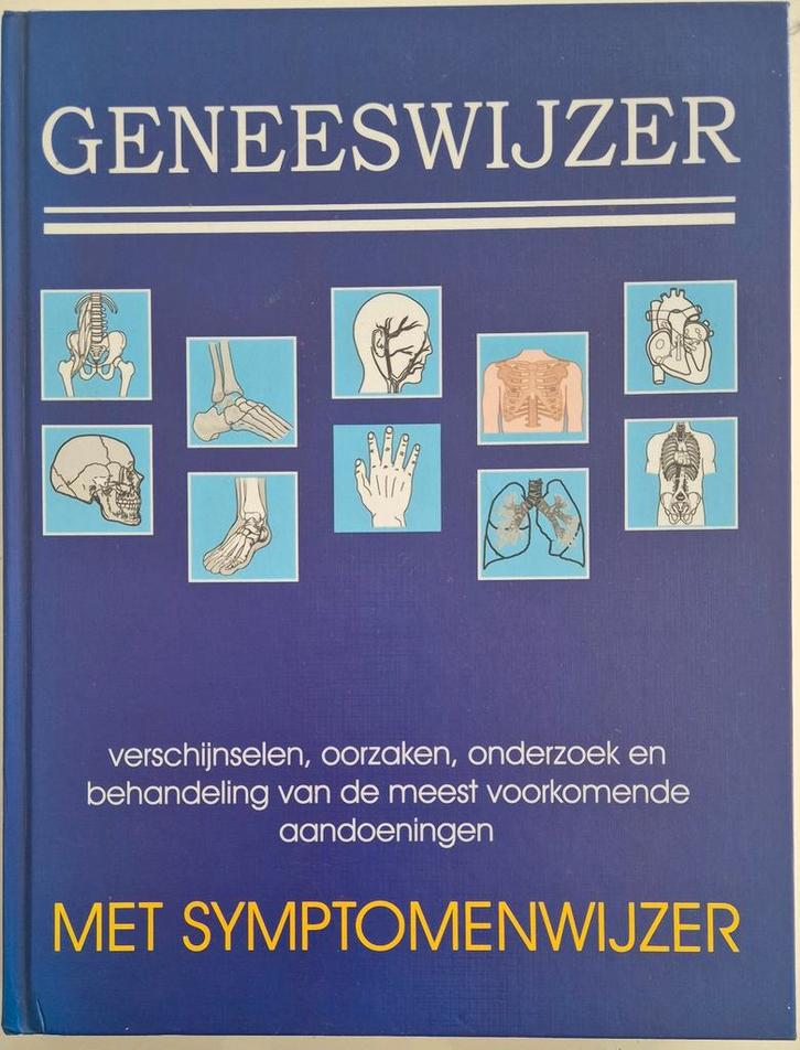Geneeswijzer - Symptomen, Oorzaken & Behandeling, Boeken, Gezondheid, Dieet en Voeding, Gelezen, Gezondheid en Conditie, Ophalen of Verzenden