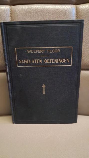 Nagelaten Oefeningen - Wulfert Floor beschikbaar voor biedingen