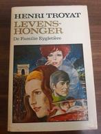 Henri Troyat - Levenshonger, Ophalen of Verzenden, Zo goed als nieuw, Henry troyat