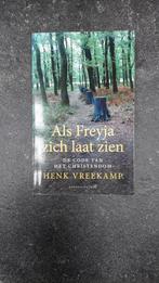 Henk Vreekamp - Als Freyja zich laat zien, Boeken, Ophalen of Verzenden, Zo goed als nieuw, Henk Vreekamp
