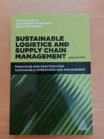 Sustainable Logistics & Supply Chain Management, Boeken, Studieboeken en Cursussen, Zo goed als nieuw, David B Grant, Alexander Trautrims, Chee Yew Wong