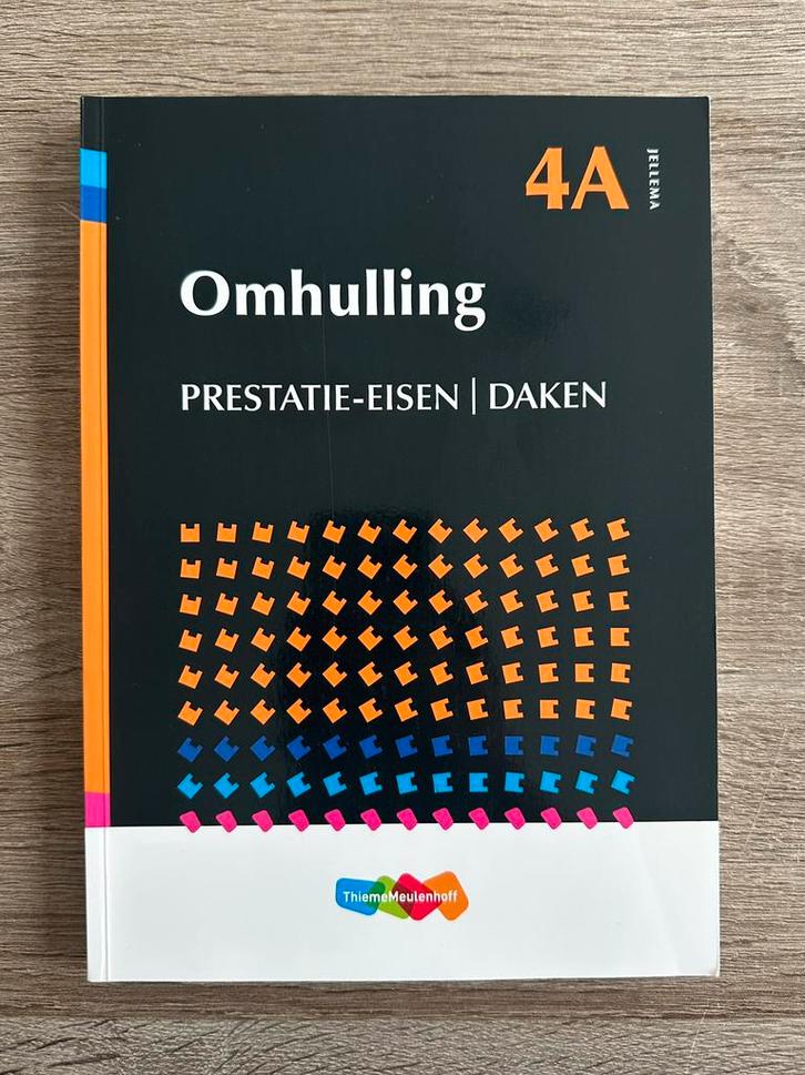 4A Omhulling Prestatie-Eisen Daken, Boeken, Studieboeken en Cursussen, Zo goed als nieuw, HBO, Beta, Ophalen of Verzenden