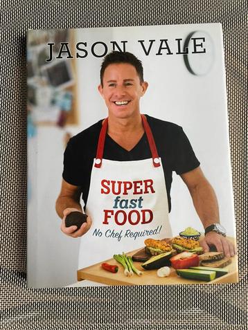 Jason Vale Super Fast food kookboek (Engels)
