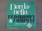 Ted Brown & Company - Darda Nella / Barcarolle, Gebruikt, Overige genres, 7 inch, Single