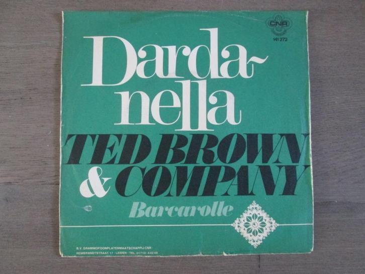 Ted Brown & Company - Darda Nella / Barcarolle, Cd's en Dvd's, Vinyl Singles, Gebruikt, Single, Overige genres, 7 inch, Ophalen of Verzenden