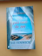 Liz Fenwick – Het pad naar de zee, Ophalen of Verzenden, Liz Fenwick