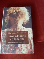 Anna Hanna en Johanna Frederikson De kracht van een vrouw, Boeken, Gelezen, Ophalen of Verzenden, Nederland