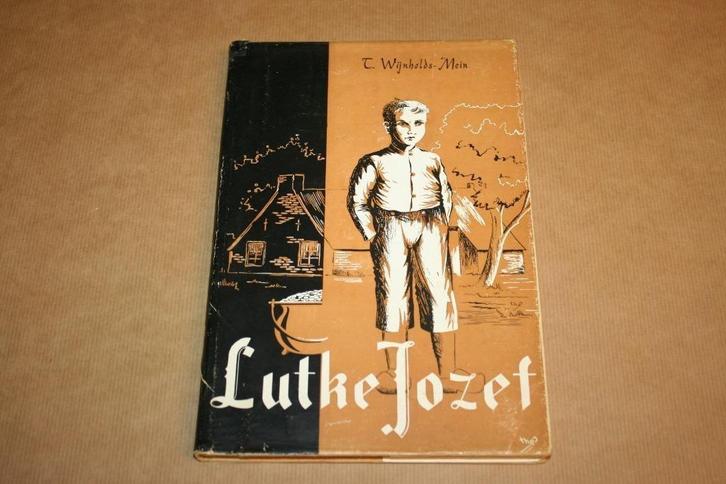 Lutke Jozef - T. Wijnholds-Mein, Boeken, Geschiedenis | Stad en Regio, Gelezen, Ophalen of Verzenden