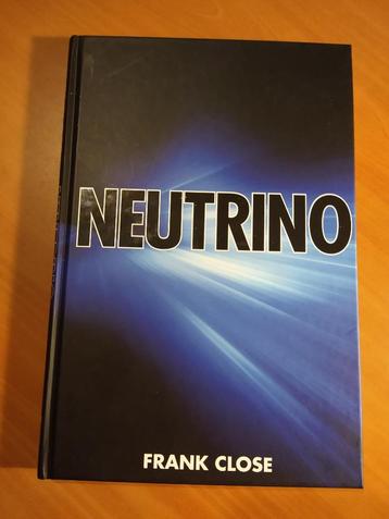 	 Close, Frank. Neutrino beschikbaar voor biedingen