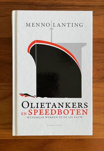 Hardcover Olietankers en Speedboten - Menno Lanting beschikbaar voor biedingen