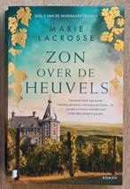 Marie Lacrosse - Zon over de heuvels - Wijngaard trilogie 3, Boeken, Romans, Ophalen, Zo goed als nieuw, Marie Lacrosse, Europa overig