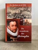 De wonderen des Allerhoogsten, Ophalen of Verzenden, Nieuw, Ds. Abraham van de Velde