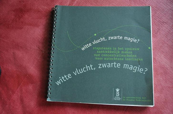 Witte vlucht, Zwarte magie. Concentratiescholen., Boeken, Studieboeken en Cursussen, Zo goed als nieuw, HBO, Alpha, Ophalen of Verzenden