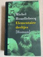 Michel Houellebecq - Elementaire deeltjes, Michel Houellebecq, Ophalen of Verzenden, Zo goed als nieuw, Nederland