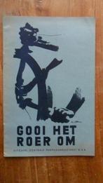"Gooi het roer om "uitgave Centr; Prop. dienst N.S.B.1940, Ophalen of Verzenden, Overige soorten, Nederland, Boek of Tijdschrift