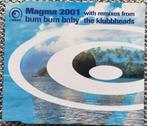 Magma 2001 - Bum Bum Baby, Cd's en Dvd's, Maxi-single, Dance, Ophalen of Verzenden, Zo goed als nieuw