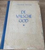 De Valsche God – Theodor Fritsch, Uitg. Westland 1941, Ophalen of Verzenden, Nederland, Boek of Tijdschrift