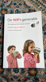 B. Delver - De WIFI-generatie, B. Delver; L. Hop, Ophalen of Verzenden, Zo goed als nieuw