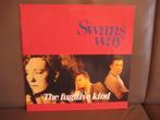 Swans Way – The Fugitive Kind, Cd's en Dvd's, Vinyl | Pop, Ophalen of Verzenden, 1960 tot 1980, Zo goed als nieuw, 12 inch