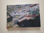 Boek Almere vanuit de lucht ., Ophalen of Verzenden, 20e eeuw of later, Nieuw