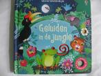 Geluidenboek : geluiden in de jungle, Ophalen of Verzenden, Zo goed als nieuw, Uitklap-, Voel- of Ontdekboek, 1 tot 2 jaar