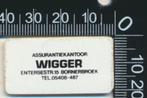 Sticker: Assurantiekantoor Wigger - Bornerbroek, Ophalen of Verzenden, Zo goed als nieuw, Bedrijf of Vereniging