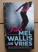 Vals, Mel Wallis de Vries., Ophalen of Verzenden, Mel Wallis de Vries