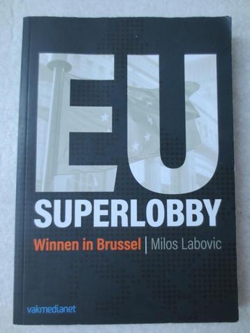 EU Superlobby, 9789462761339  beschikbaar voor biedingen