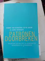 Patronen Doorbreken - Hannie van Genderen, Boeken, Psychologie, Ophalen of Verzenden, Zo goed als nieuw, Klinische psychologie