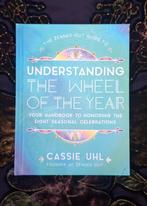 Understanding the Wheel of the Year – Cassie Uhl, Ophalen of Verzenden, Zo goed als nieuw, Spiritualiteit algemeen, Achtergrond en Informatie