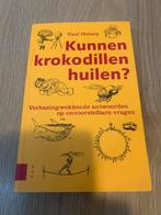 Kunnen Krokodillen Huilen? - Paul Heiney, Ophalen, Zo goed als nieuw