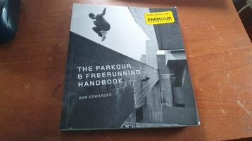Dan Edwardes - The Parkour & Freerunning Handbook beschikbaar voor biedingen