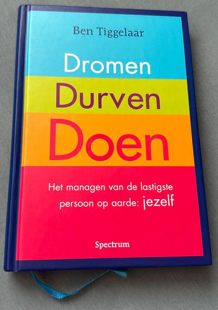 Ben Tiggelaar - Dromen, Durven, Doen, Boeken, Wetenschap, Zo goed als nieuw, Verzenden