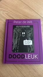 Peter de Wit - Doodleuk, Ophalen of Verzenden, Zo goed als nieuw, Peter de Wit, Eén stripboek