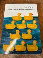 Eric Carle, 10 kleine rubber eendjes, Boeken, Kinderboeken | Baby's en Peuters, Ophalen of Verzenden, Nieuw, Eric Carle, 1 tot 2 jaar